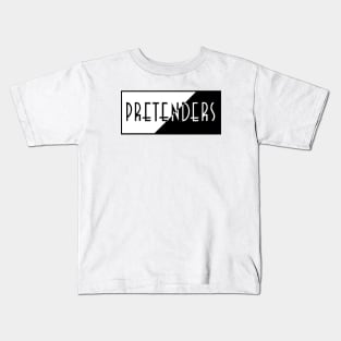 pretender Kids T-Shirt